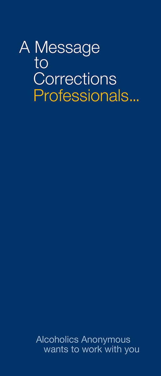 A Message to Correctional Professionals