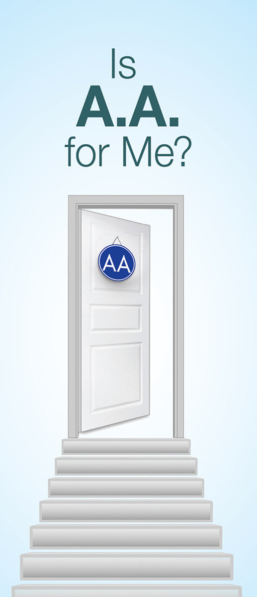 Is A.A. for Me?