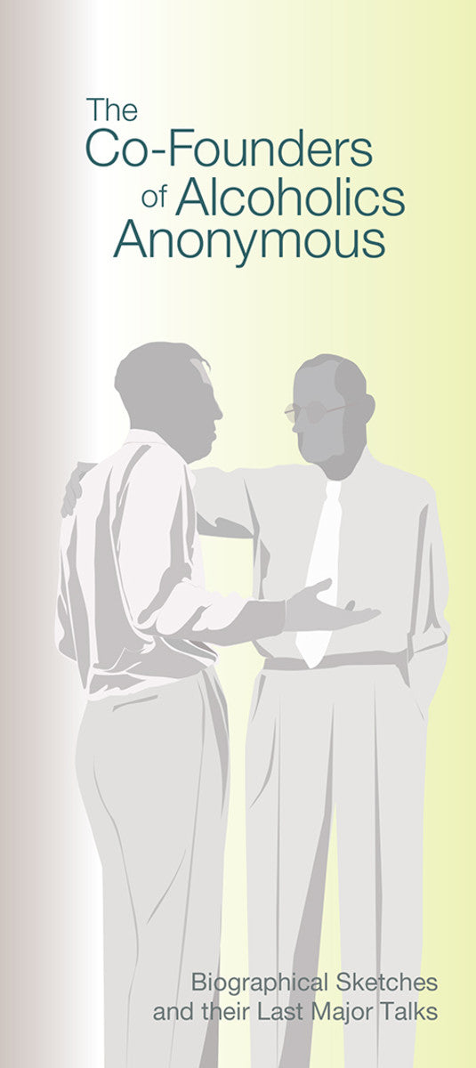 The Co-Founders of A.A.
