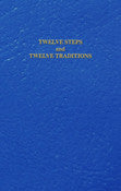 Twelve Steps and Twelve Traditions
