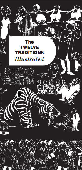 Twelve Traditions Illustrated
