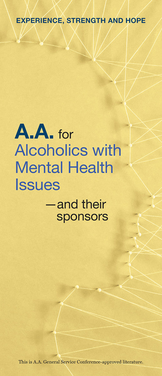 A.A. for Alcoholics with Mental Health Issues - and their sponsors