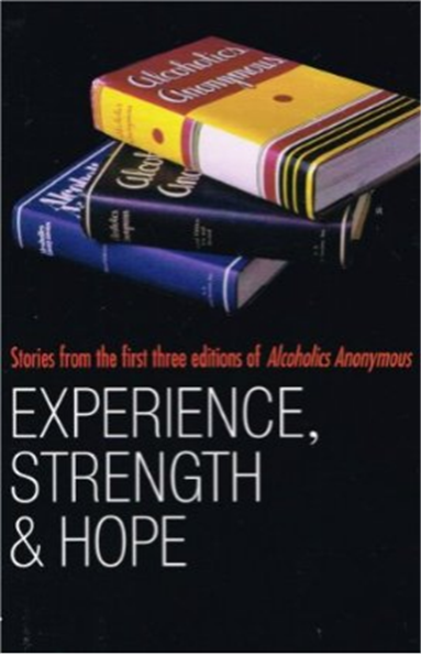 Experience, Strength & Hope