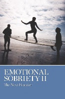 EMOTIONAL SOBRIETY ll: The Next Frontier
