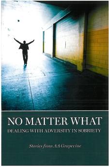 No Matter What: Dealing with Adversity in Sobriety