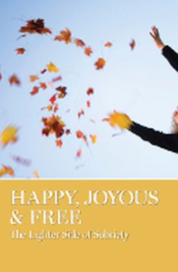 HAPPY, JOYOUS AND FREE